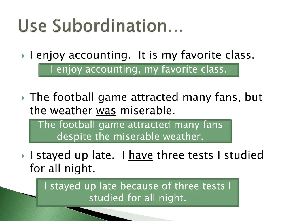 i enjoy accounting it is my favorite class
