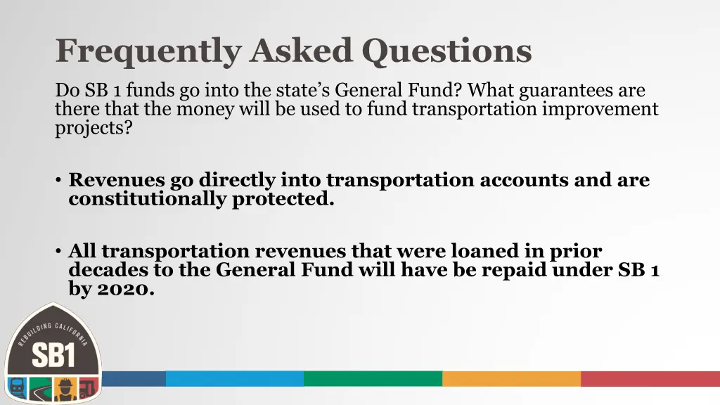 frequently asked questions do sb 1 funds go into