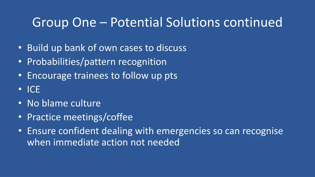 group one potential solutions continued