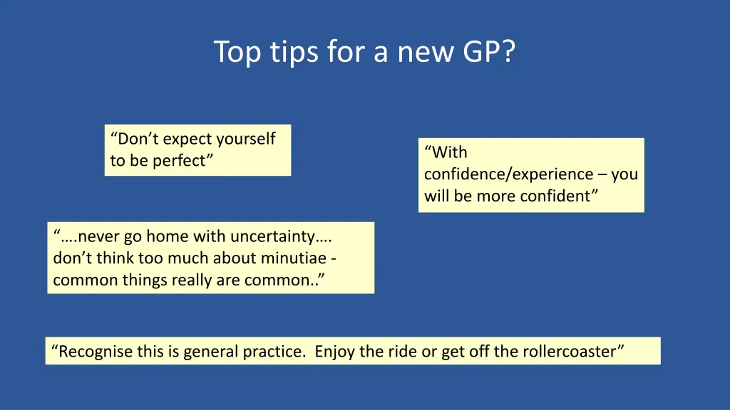 top tips for a new gp