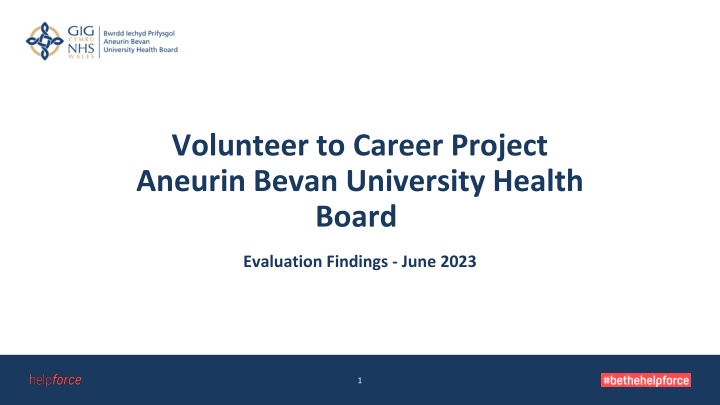 volunteer to career project aneurin bevan