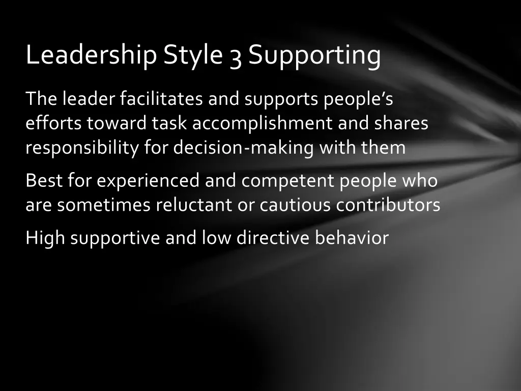 leadership style 3 supporting