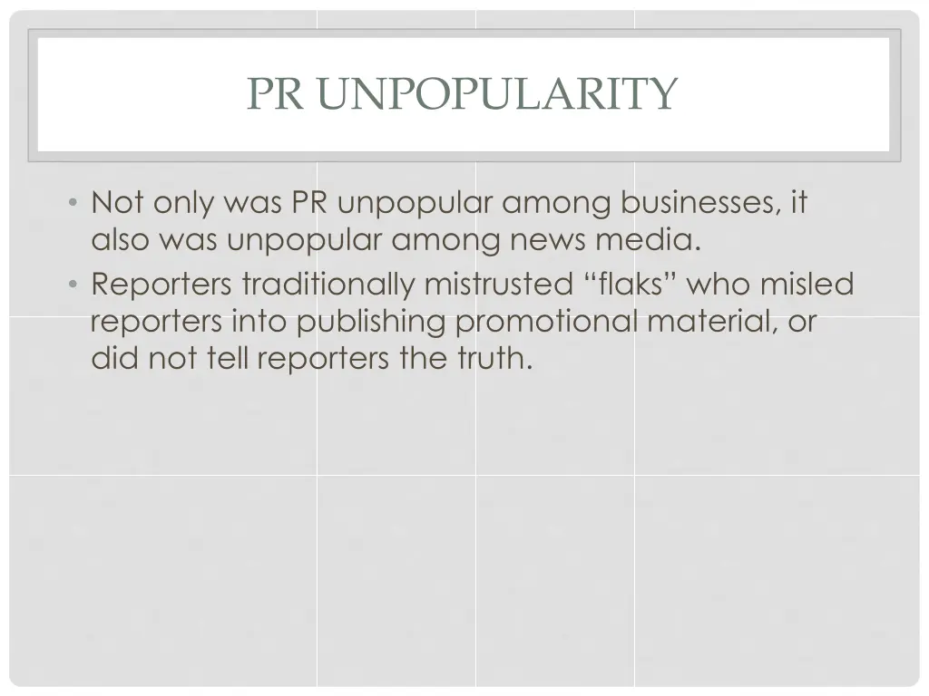 pr unpopularity