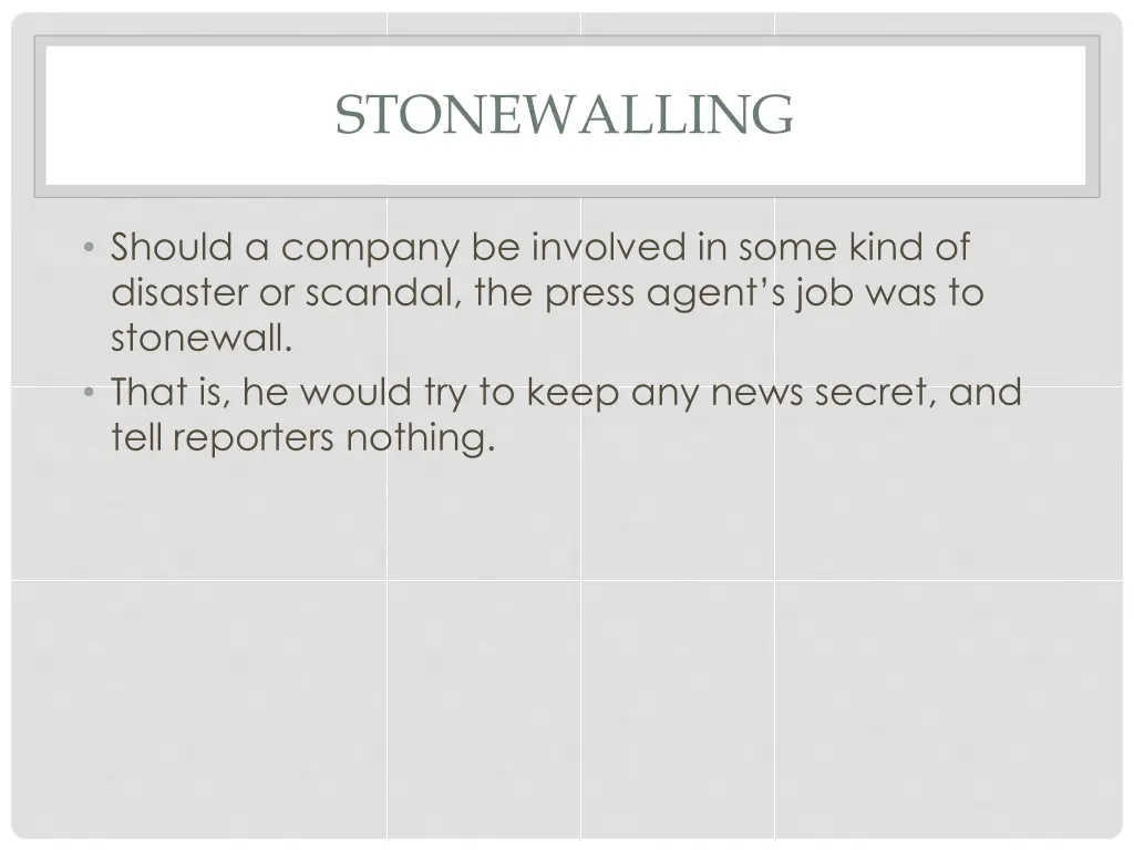 stonewalling