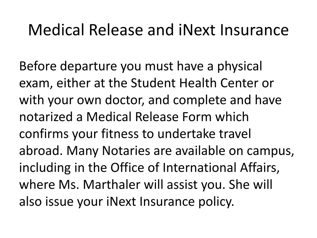 medical release and inext insurance