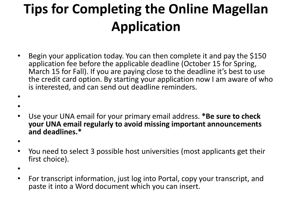 tips for completing the online magellan