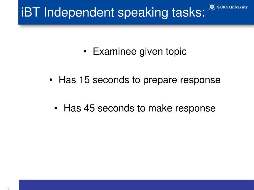 ibt independent speaking tasks