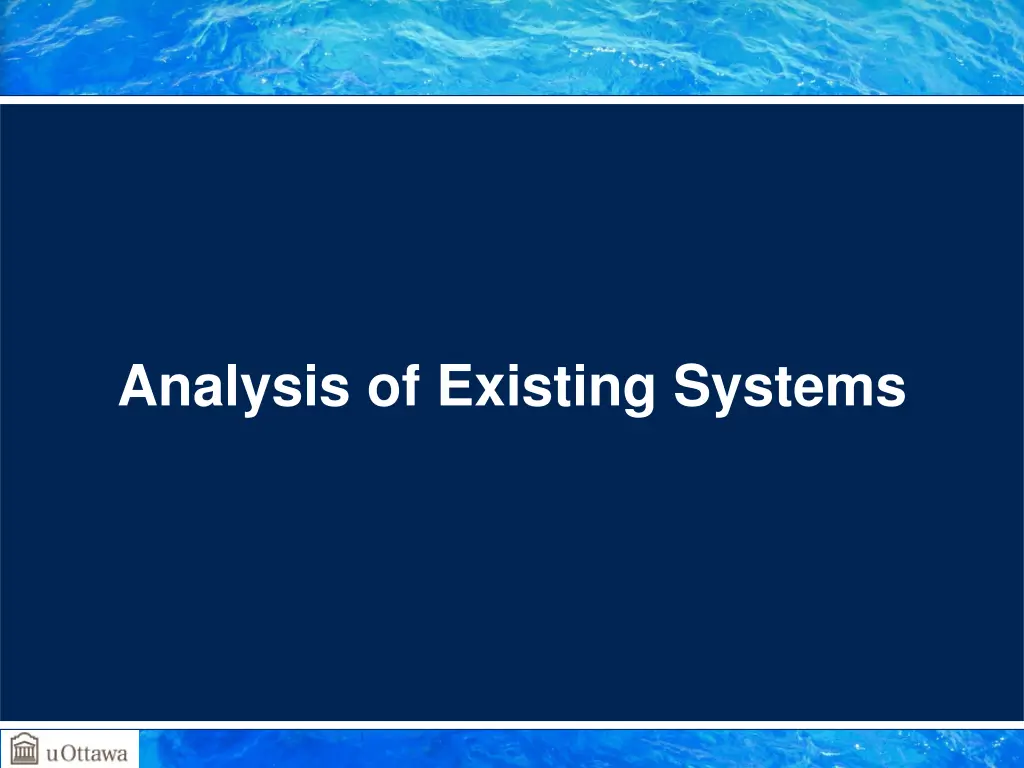 analysis of existing systems