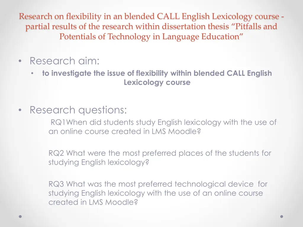 research on flexibility in an blended call