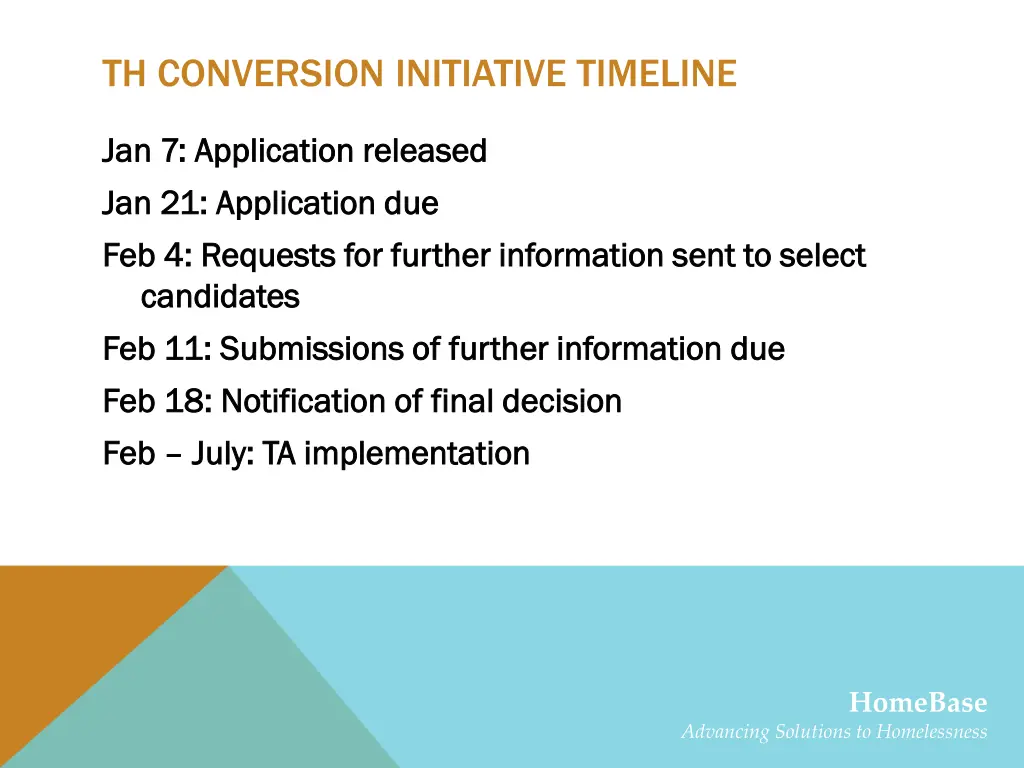 th conversion initiative timeline