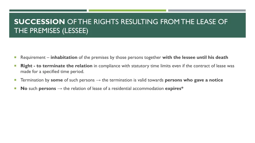 succession of the rights resulting from the lease 1