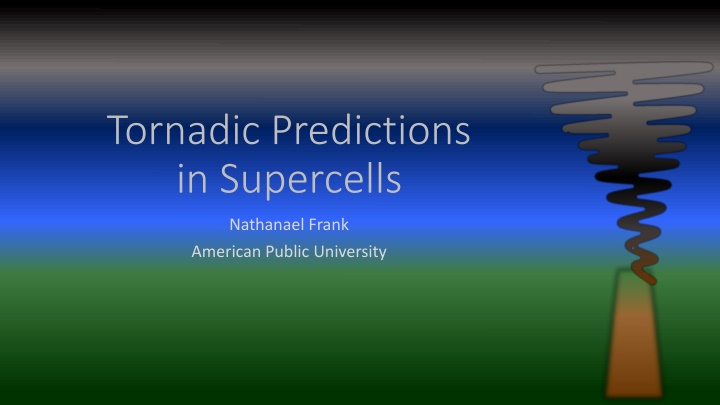 tornadic predictions in supercells