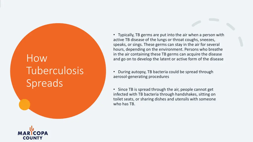 typically tb germs are put into the air when