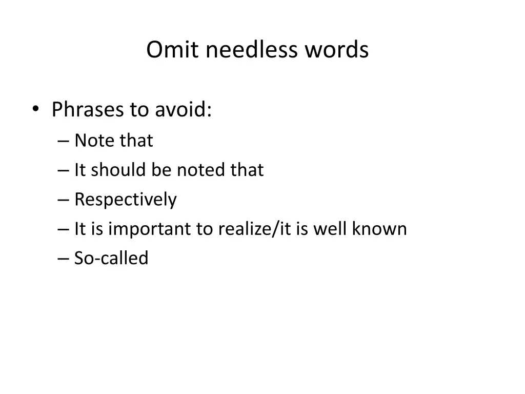 omit needless words