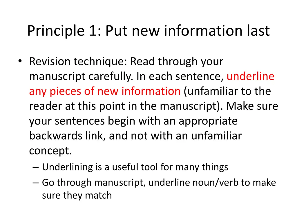 principle 1 put new information last 1