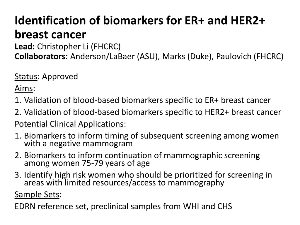 identification of biomarkers for er and her2