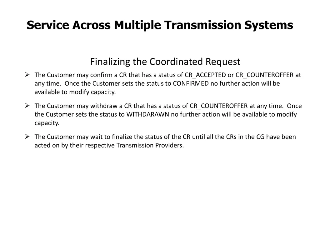 service across multiple transmission systems 7