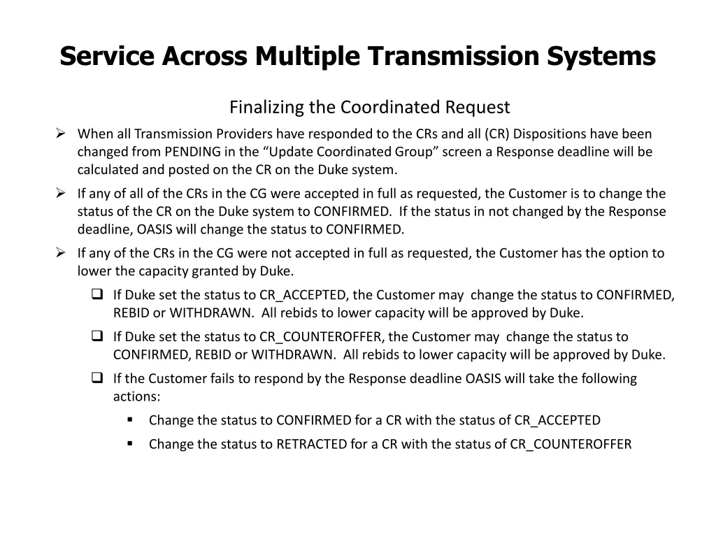 service across multiple transmission systems 8