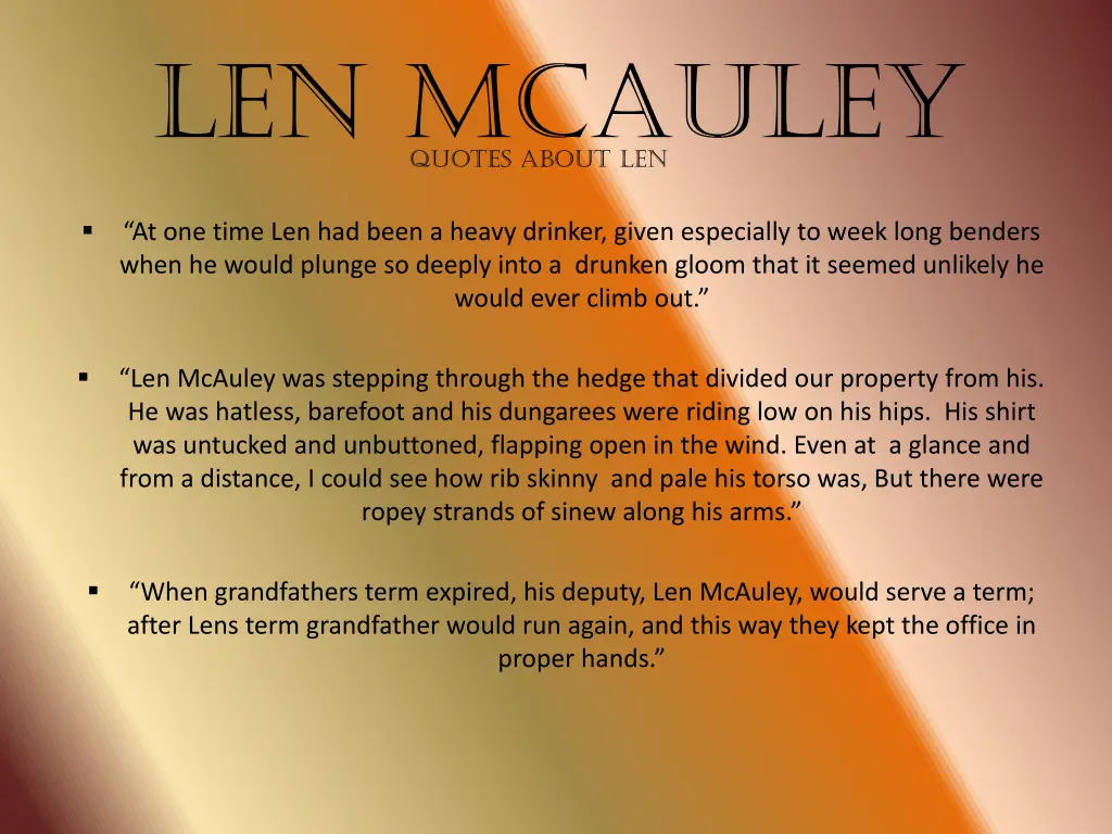 len mcauley quotes about len