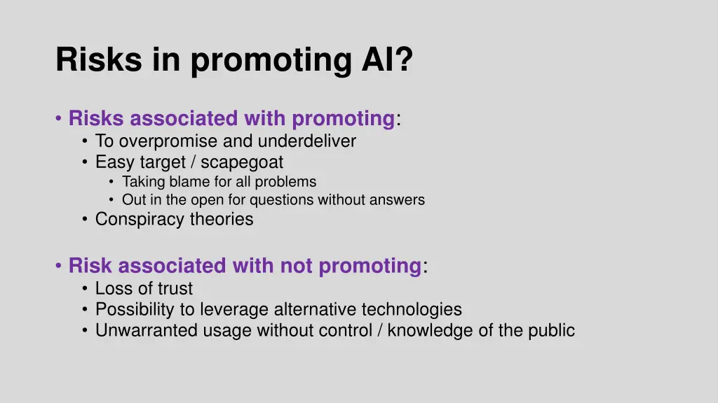 risks in promoting ai