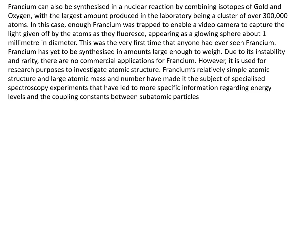 francium can also be synthesised in a nuclear