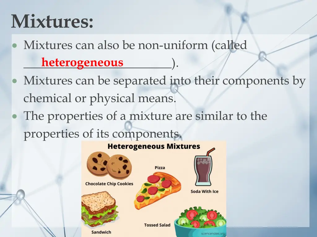 mixtures mixtures can also be non uniform called