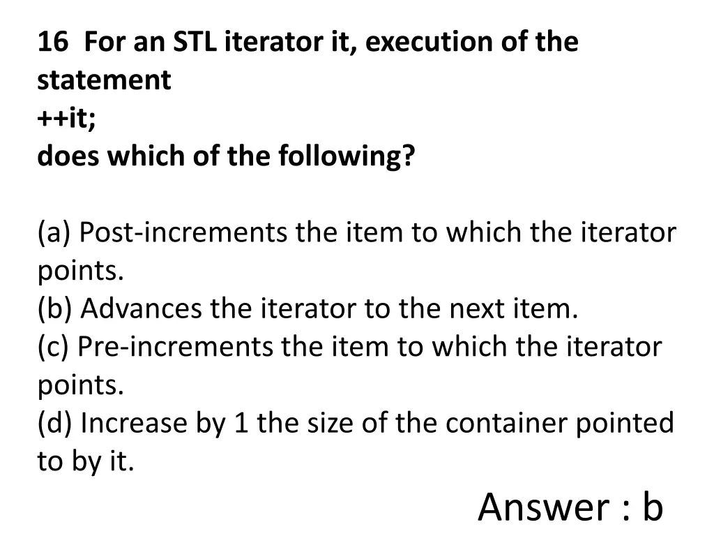 16 for an stl iterator it execution