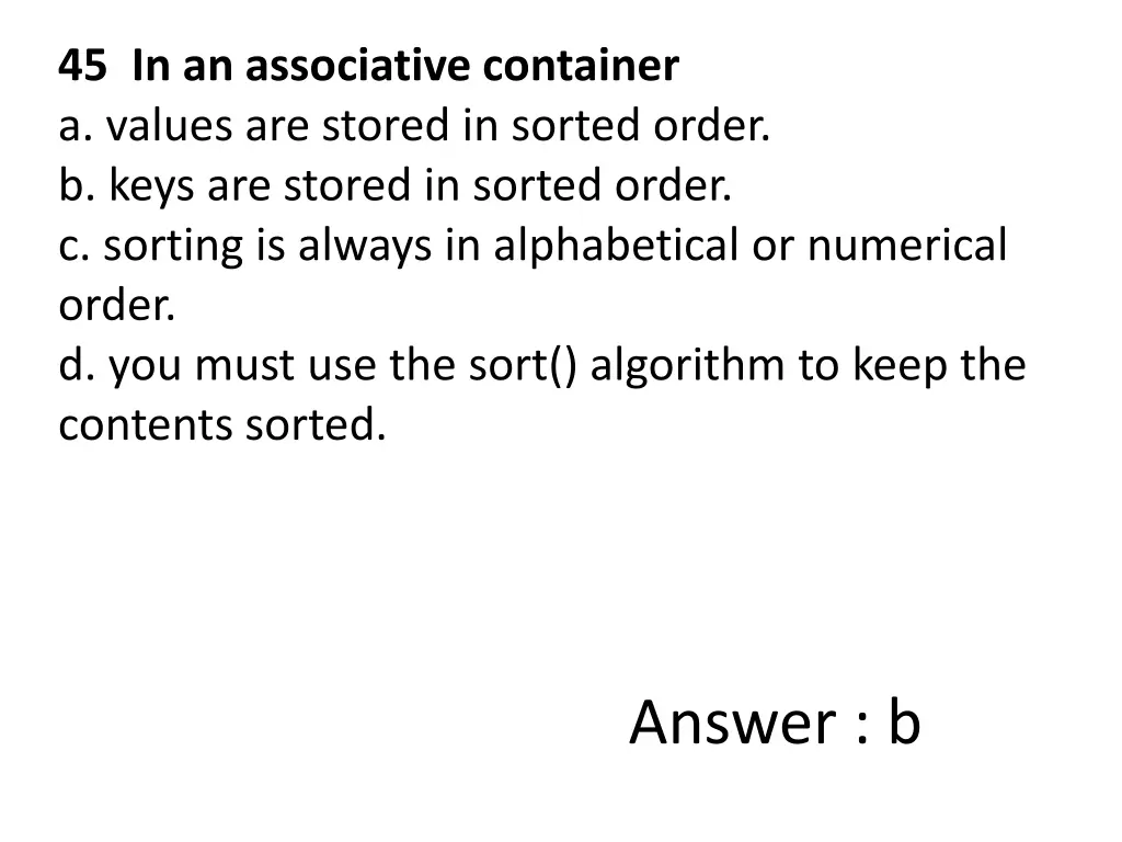 45 in an associative container a values