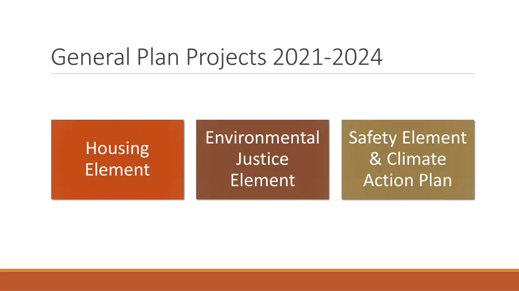 general plan projects 2021 2024