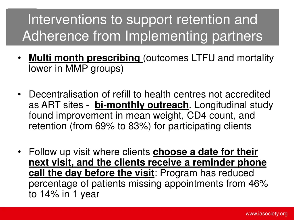 interventions to support retention and adherence