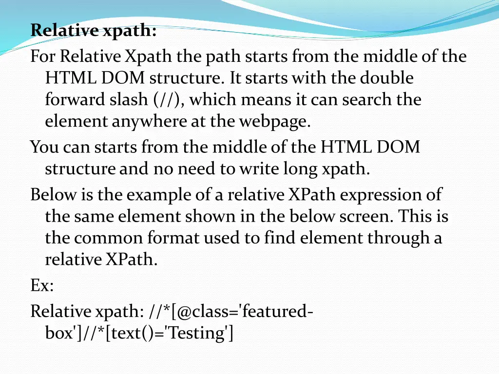 relative xpath for relative xpath the path starts