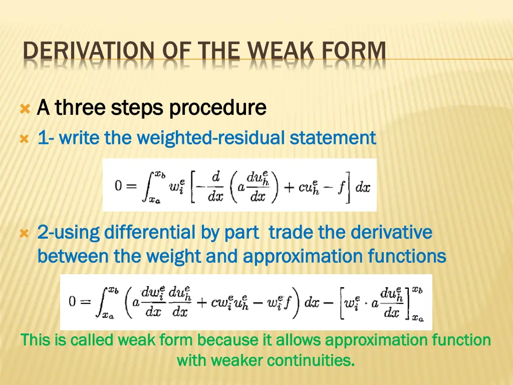 derivation of the weak form