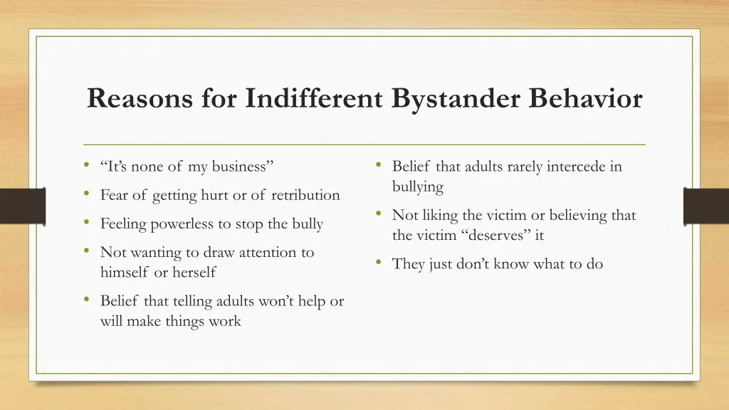 reasons for indifferent bystander behavior