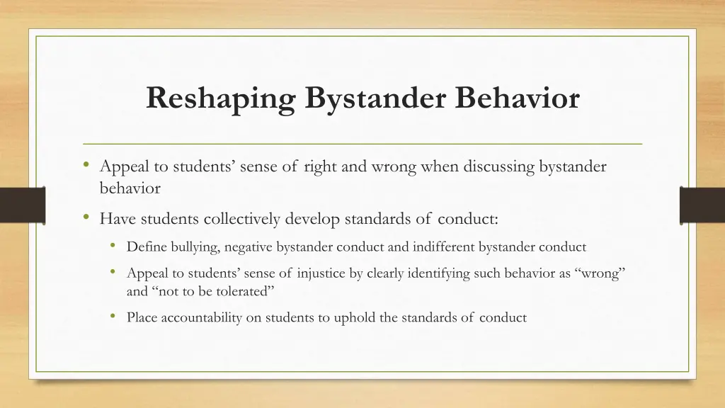 reshaping bystander behavior