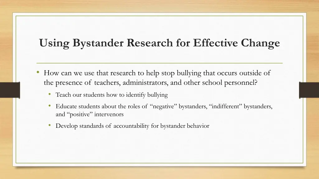 using bystander research for effective change