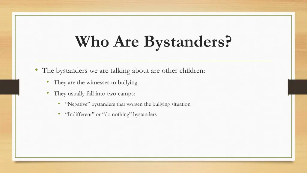 who are bystanders