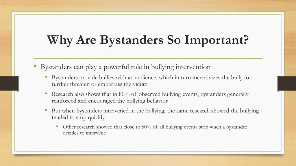 why are bystanders so important 1