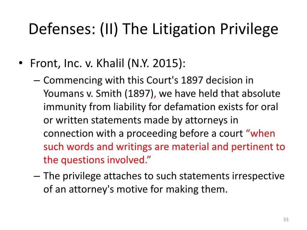 defenses ii the litigation privilege