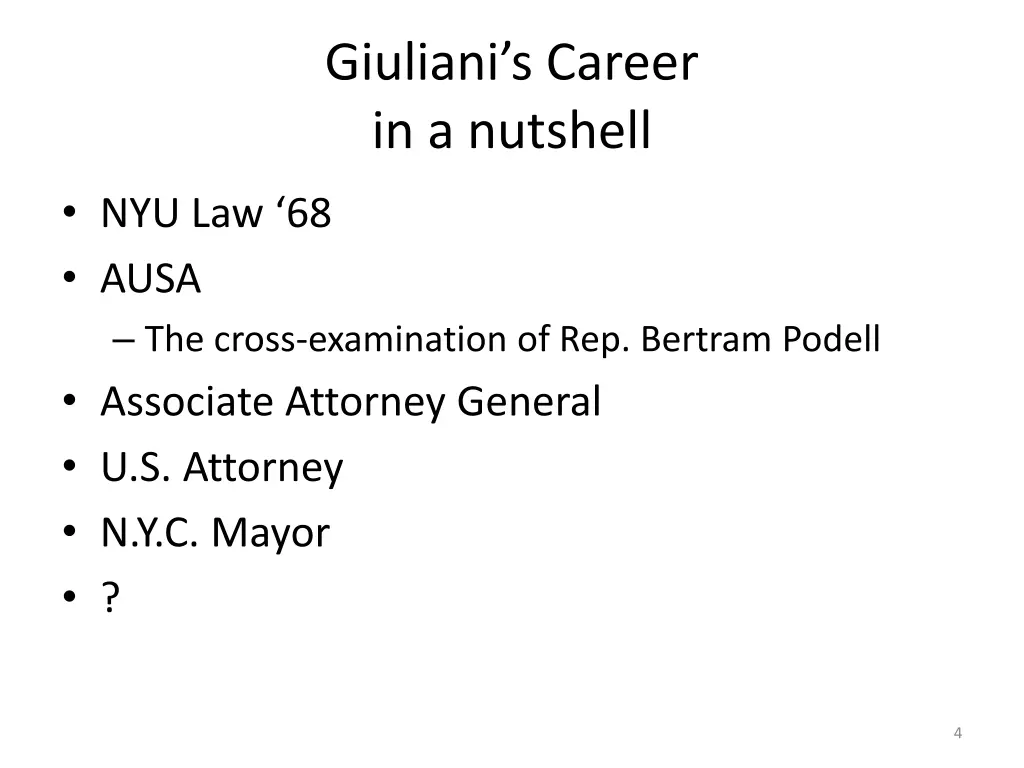 giuliani s career in a nutshell