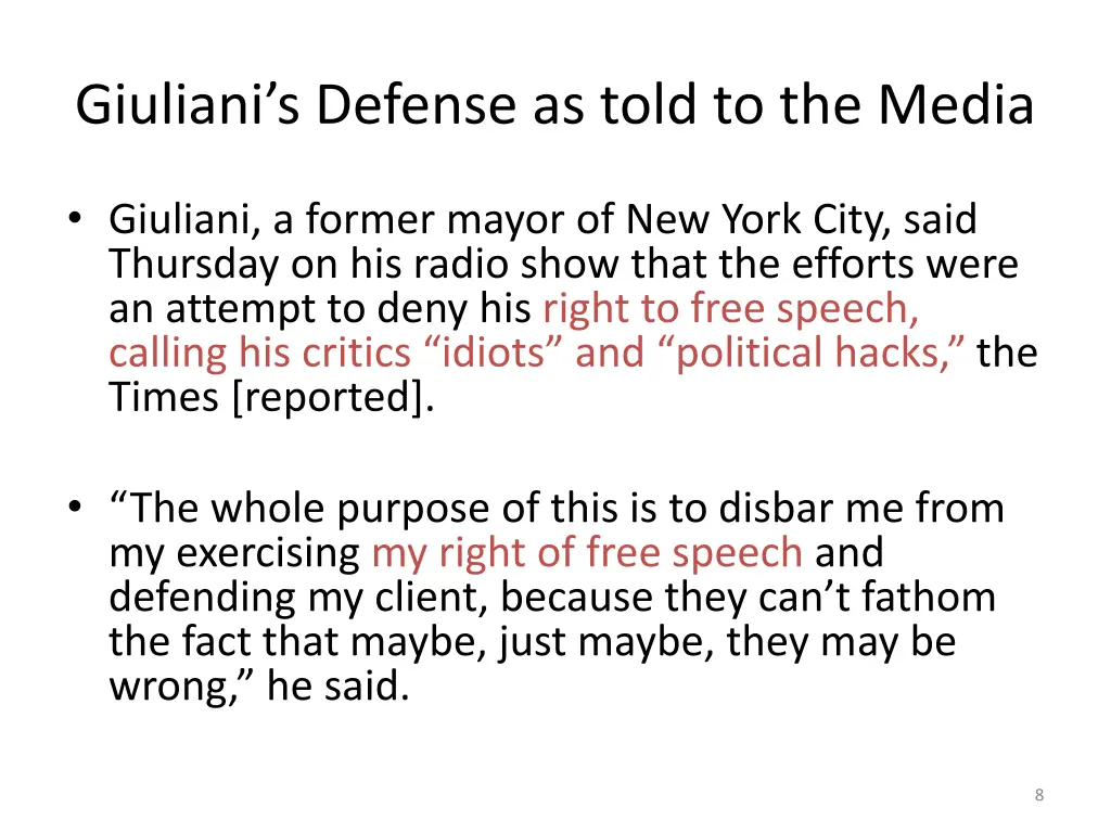 giuliani s defense as told to the media