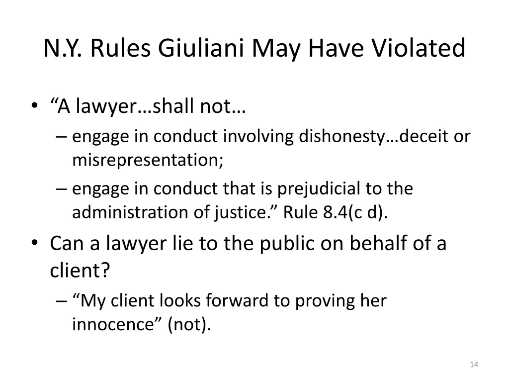 n y rules giuliani may have violated