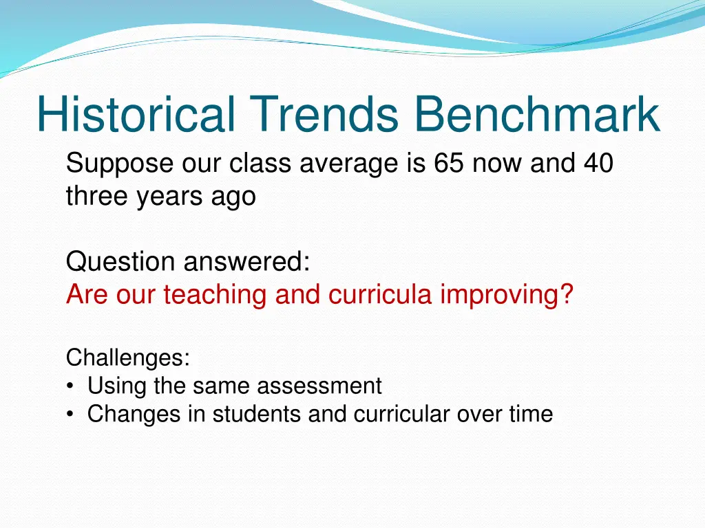 historical trends benchmark suppose our class