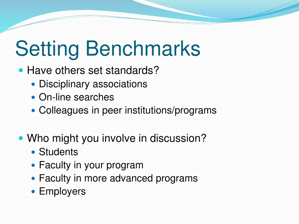 setting benchmarks have others set standards