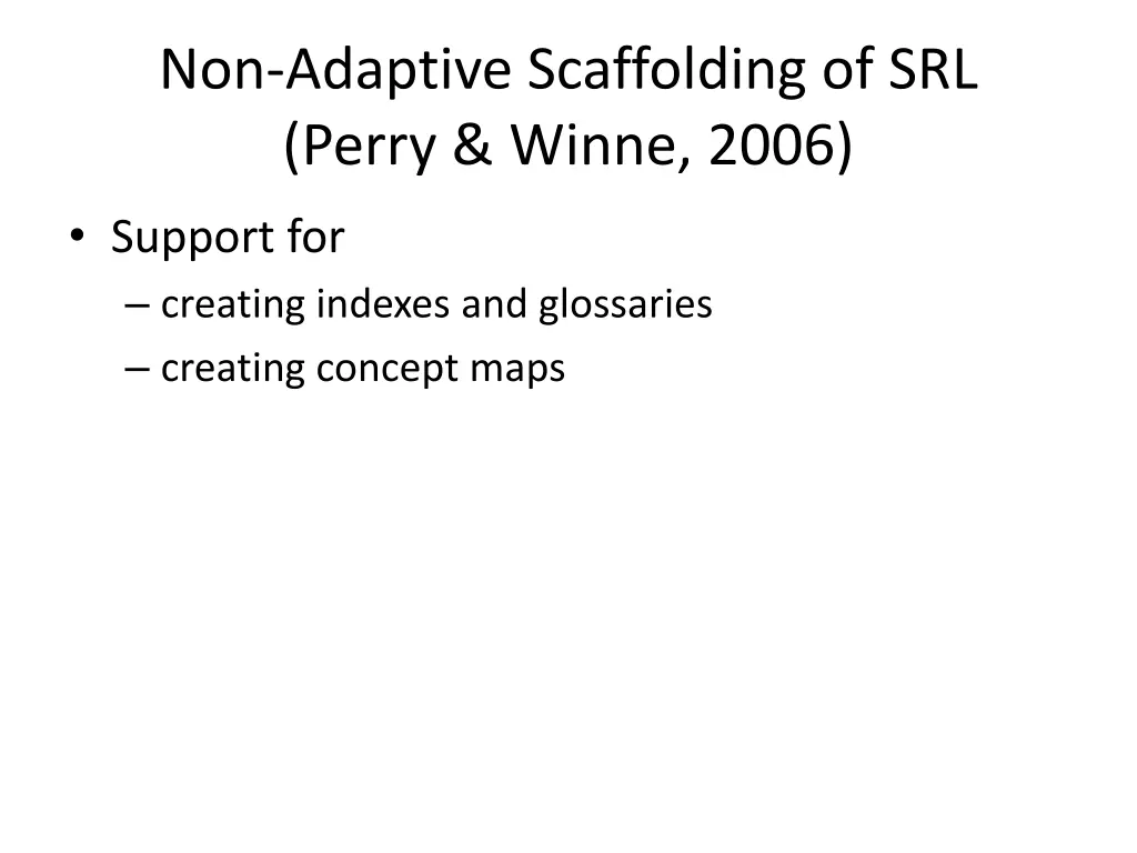 non adaptive scaffolding of srl perry winne 2006 1