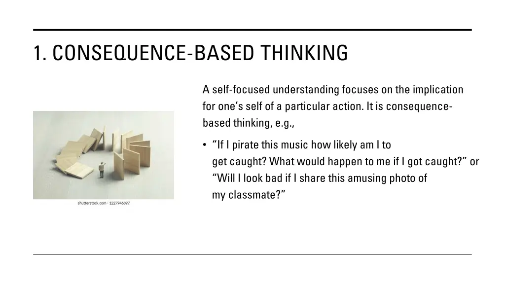 1 consequence based thinking