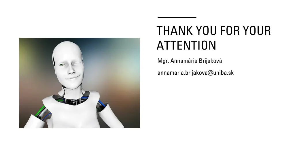 thank you for your attention