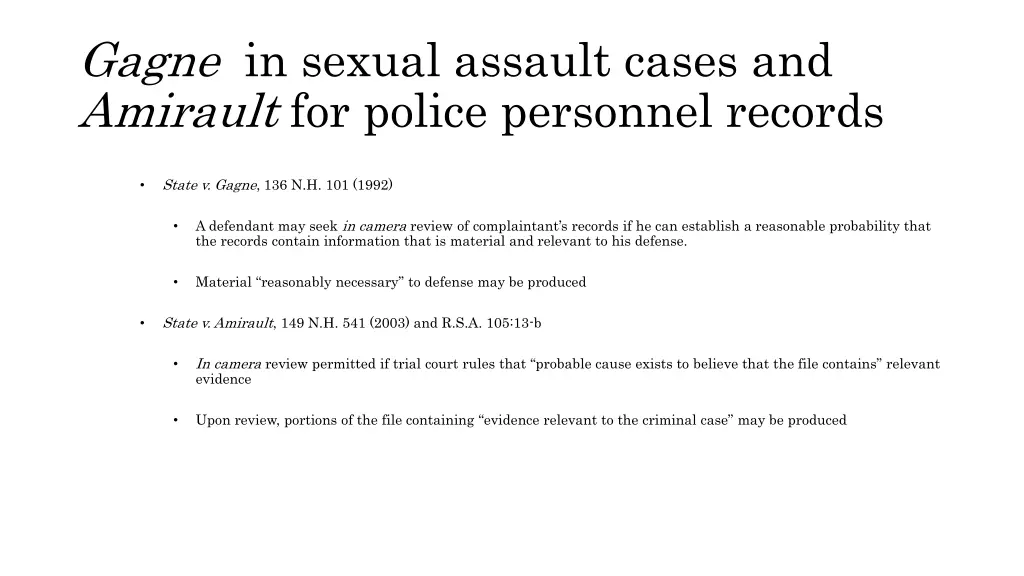 gagne in sexual assault cases and amirault