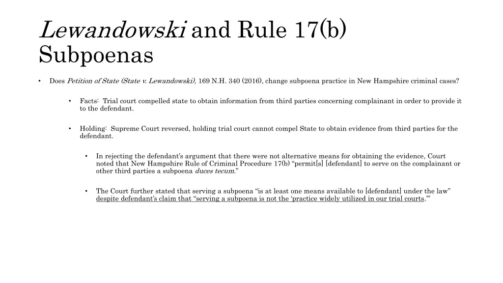 lewandowski and rule 17 b subpoenas