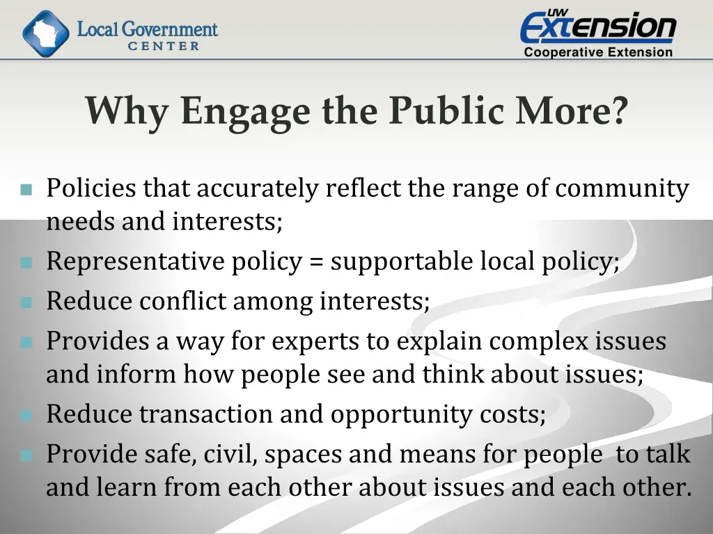 why engage the public more