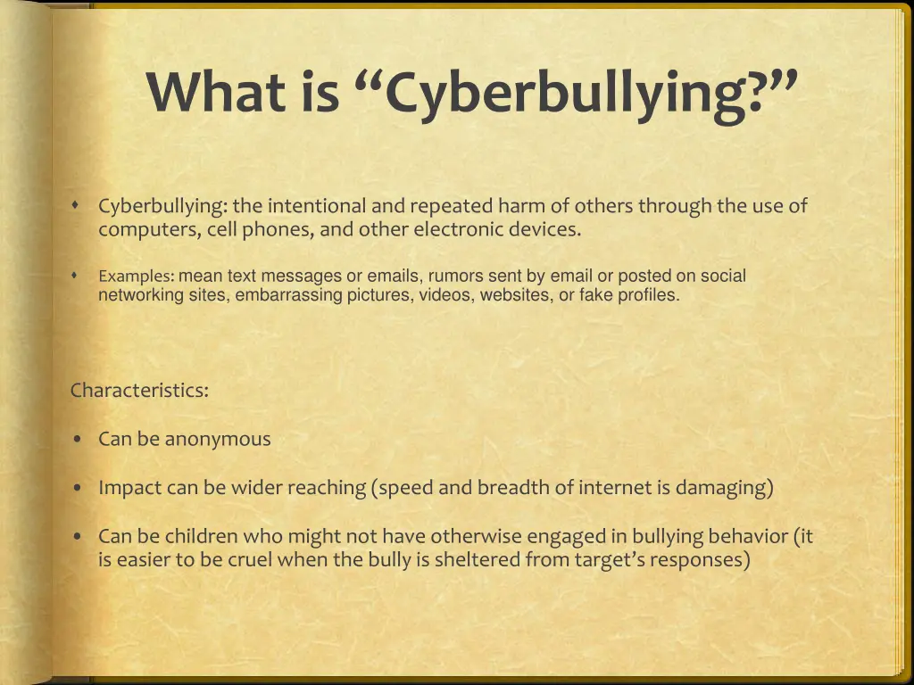 what is cyberbullying